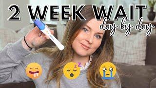 TWO WEEK WAIT DAY BY DAY | Early Pregnancy Symptoms  | Baby #2