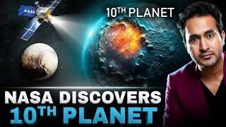 NASA Discovers 10th PLANET Larger Than PLUTO