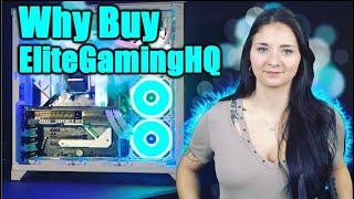 Why buy an EliteGamingHQ PC - Your Next Gaming PC