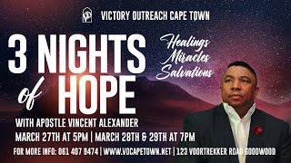 Nights of Hope | Apostle Vincent Alexander