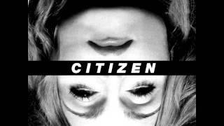 Citizen - Strictly 4 Breathers