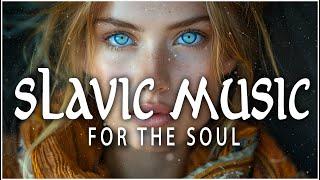 Beautiful Slavic music | relaxing music