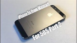 The $50 iPhone 5s Walmart Unboxing