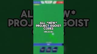 ALL *NEW* PROJECT EGOIST CODES (RELEASE) #roblox #bluelock #bluelockrivals #azurelatch #goalbound