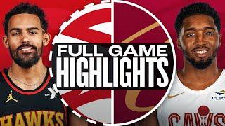 HAWKS at CAVALIERS | FULL GAME HIGHLIGHTS | November 27, 2024