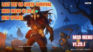 NEW UPDATE : MOD MENU APK 1.29.1: LAST DAY ON EARTH MOD MENU 