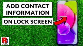 How to Add Contact Information to the Lock Screen on Samsung Galaxy Phones