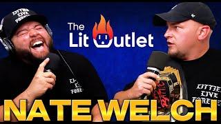 Nate Welch War Against Tortas Locas  | The Lit Outlet Podcast