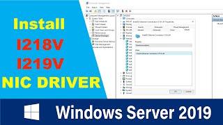 Installing Intel I211, I217V, I218V and I219V drivers on Windows Server 2019