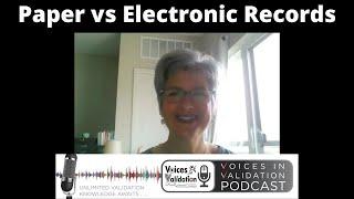 Paper vs Electronic Records