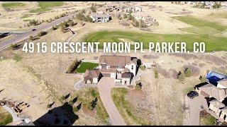 4915 Crescent Moon Place Parker, Colorado: New Listing - Preston Newberry, Realtor