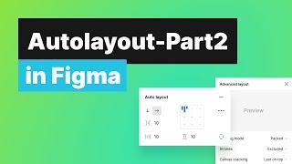 Figma with #Designstart: How to use autolayout in Figma - Part 2 #figma #figmatutorial #autolayout