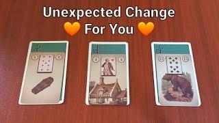  Unexpected Change For You  သင် မ​မျှော်လင့်ထားတဲ့ အ​ပြောင်းအလဲ  Timeless Pick A Card