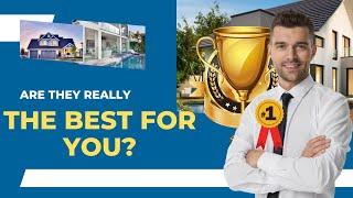 Are they really the best real estate agent for you?