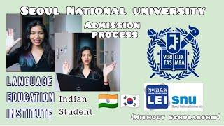 How to get into Seoul National University's Language Institute | Admission process : Detailed 