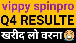 vippy spinpro share news today, vippy spinpro q3 resulte news today