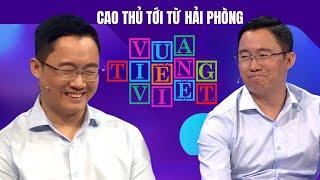 Vua Tiếng Việt mới nhất 30/05 | Cao thủ tới từ Hải Phòng, học hỏi Bà Huyện Thanh Quan cách làm thơ