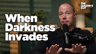 How To Make The Darkness Flee | The Leader's Cut w/ Preston Morrison