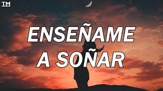 DJ Goozo, Massianello, Susan Díaz - Enseñame a Soñar (Lyrics/Letra)