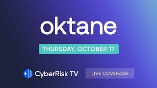 CyberRiskTV Live Coverage from Oktane 2024 - Day 2