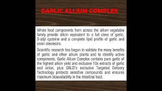 GARLIC ALLIUM COMPLEX - WHOLE FOOD COMPONENTS FROM ACROSS THE ALLIUM VEGETABLE FAMILY