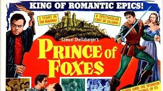 PRINCE OF FOXES, 1949 SWASHBUCKLING ADVENTURE STARRING TYRONE POWER AND ORSON WELLES