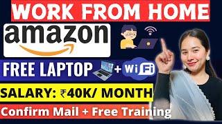 Amazon Work from Home Job 2024 | New Bulk Hiring | Direct Selection | Amazon Jobs | Jobwithmayra