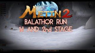 BALATHOR DUO RUN - 1st and 2nd stage! - Metin2 Tigerghost