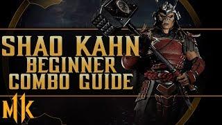 Shao Kahn - Risen Emperor - Beginner Combo Guide