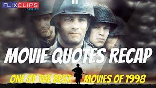 Movie Quotes Recap | One of the Best Movies of 1998) | bnnj flixclips series