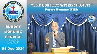 First Sunday Morning - "The Conflict Within - FIGHT!" [1-Dec-24]