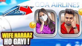 Goa phuchte hi wife kyu naraz ho gyiGoa vlog day 1