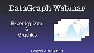 Webinar Recording: Exporting Data & Graphics