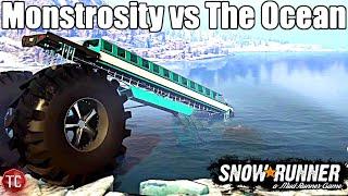 SnowRunner: MONSTROSITY vs THE OCEAN