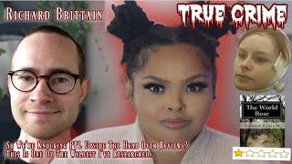 True Crime | Author Richard Brittain Said Don't Leave Him 1 Star....or else...