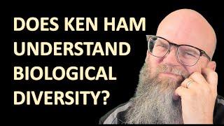 Does Ken Ham Really Understand Genetic Diversity?