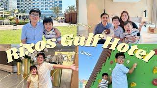 Our All -Inclusive Stay at Rixos Gulf Hotel Doha | Doha,Qatar | Sept 2024 #family #qatar