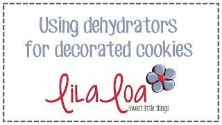 Using a Dehydrator With Decorated Cookies