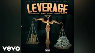 Chapp Don, Skelly Dan, Younq Don - Leverage | Official Audio