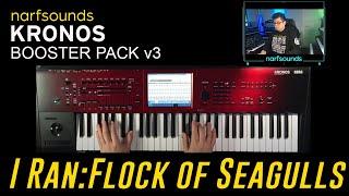 I Ran Flock Of Seagulls | Keyboard Synth Cover Sounds | Korg Kronos  Booster Pack v3