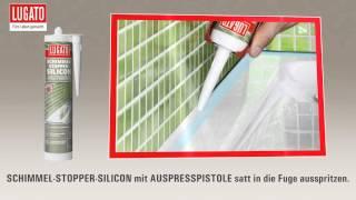 Fugen vor Schimmel schützen mit dem LUGATO Silikon SCHIMMEL-STOPPER-SILICON