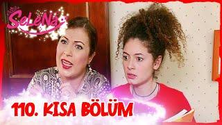 Selena 110. Bölüm | Kısa Bölümler 