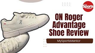 ON Roger Advantage Shoe Review