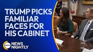 President-elect Trump Picks Familiar Faces for His Cabinet | EWTN News Nightly