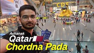 Qatar Chordna Pada #vlog