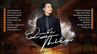 Quốc Thiên Và Những Bản Live Tràn Đầy Cảm Xúc | Tuyển Tập Những Bài Hát Của Quốc Thiên