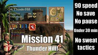 Stronghold Crusader HD -  Mission 41 - Thunder Hill [90 speed, no pause, no save]