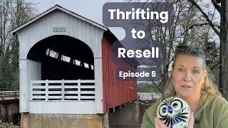 Ep 5 Thrifting as a Reseller | Roadtrip to Cottage Grove + Portland | Second-Hand Haul