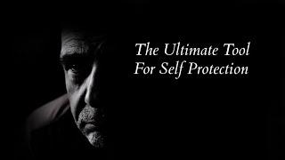 The Best Tool For Protecting Yourself?