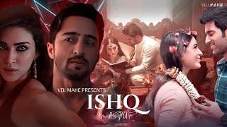 Ishq Mashup 2.0 | Faheem Abdullah X Rauhan Malik (Megamix) VDJ Mahe | Love Song 2024